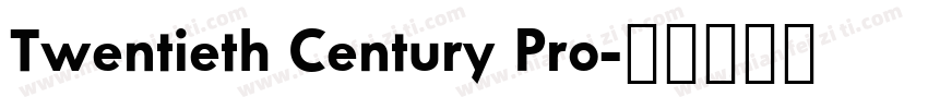 Twentieth Century Pro字体转换